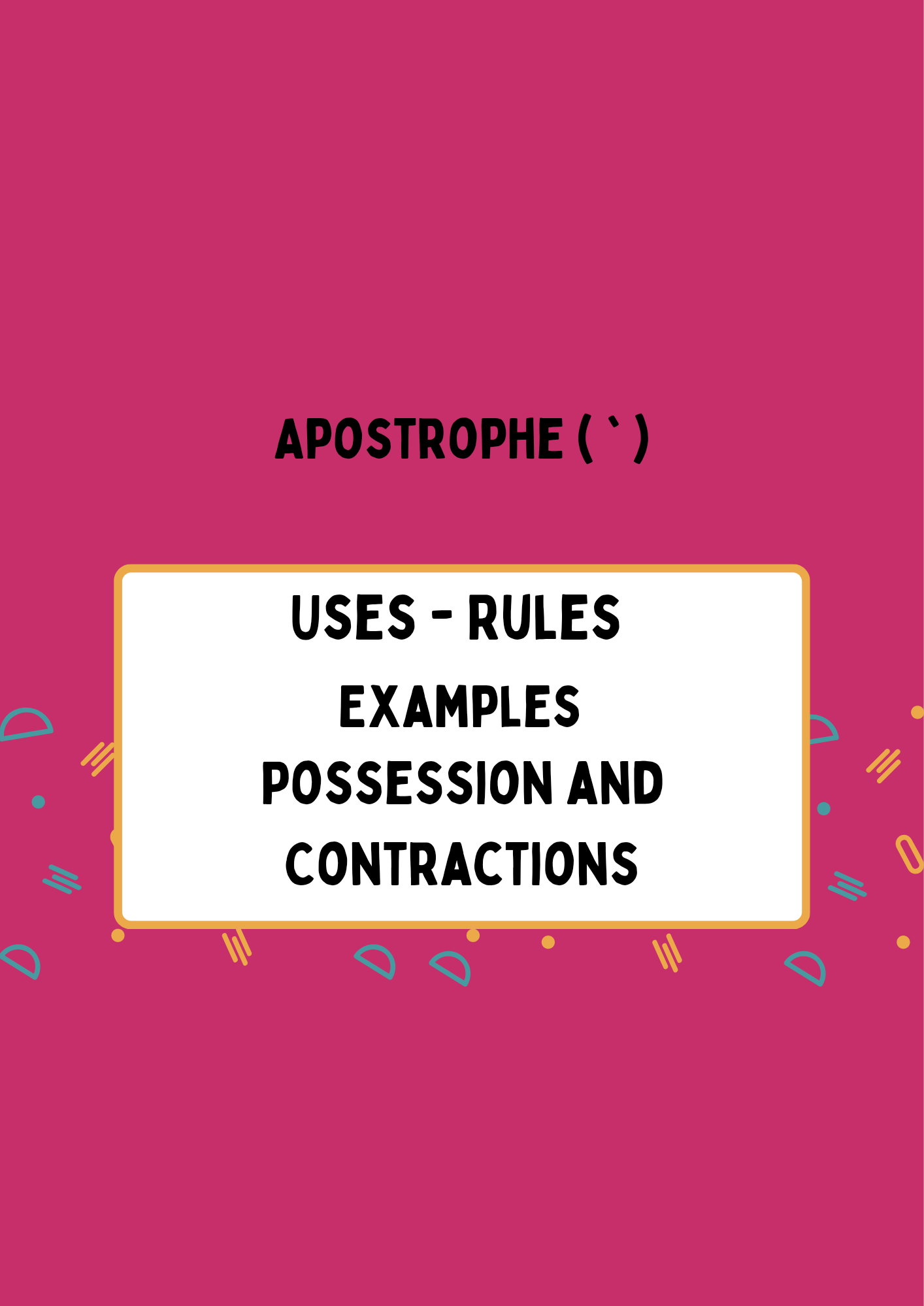 Use Of Apostrophe - Rules And Examples - Bready2learn.com